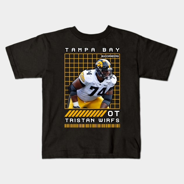 TRISTAN WIRFS - OT - TAMPA BAY BUCCANEERS Kids T-Shirt by Mudahan Muncul 2022